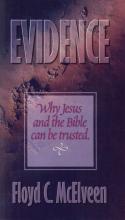 Evidence For Jesus And The Bible