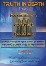 Mormonism's Greatest Problems